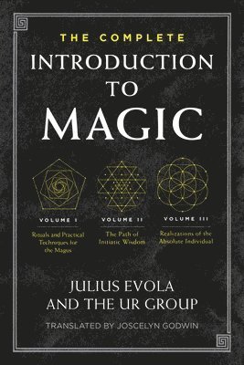 Julius Evola, The UR Group, The Ur Group - Complete Introduction to Magic, Inbunden