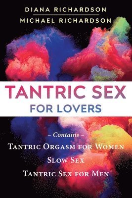 Tantric Sex for Lovers 1