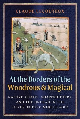 At the Borders of the Wondrous and Magical 1