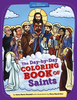 bokomslag Day-By-Day Coloring Book of Saints V2: July Through December