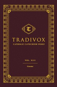 bokomslag Tradivox Vol 13: Gaume