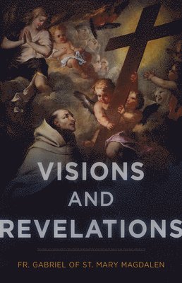 Visions and Revelations 1