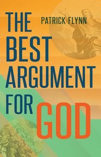 bokomslag The Best Argument for God