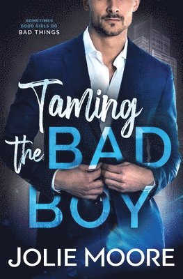 Taming the Bad Boy 1