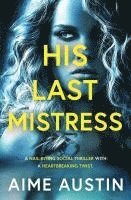 bokomslag His Last Mistress