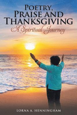 Poetry, Praise and Thanksgiving 1