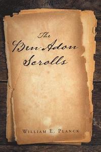 bokomslag The Ben-Adon Scrolls