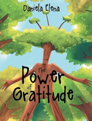 bokomslag The Power of Gratitude