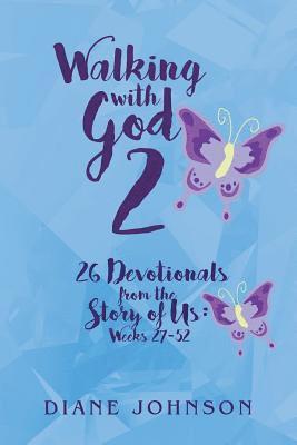 Walking with God 2 1