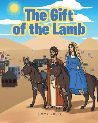 bokomslag The Gift of the Lamb