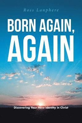 Born Again, Again 1