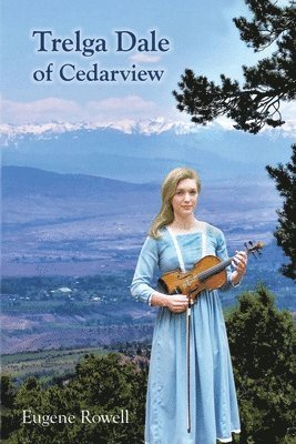 bokomslag Trelga Dale of Cedarview