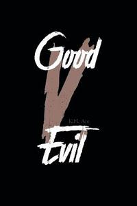 bokomslag Good V. Evil