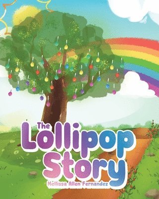 Mellissa Allen Fernandez - Lollipop Story, Häftad