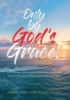 bokomslag Only by God's Grace