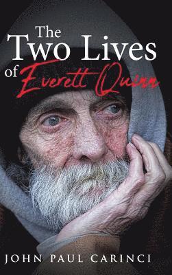 The Two Lives of Everett Quinn 1