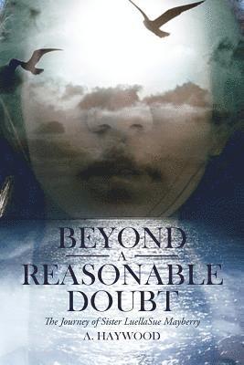 Beyond a Reasonable Doubt 1