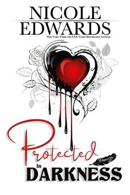 Protected in Darkness 1