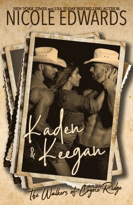 Nicole Edwards - Kaden & Keegan, Häftad