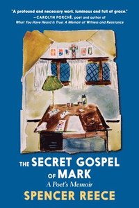bokomslag The Secret Gospel Of Mark