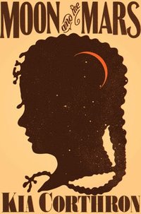 bokomslag Moon and the Mars