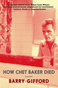 bokomslag How Chet Baker Died