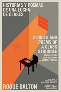 bokomslag Stories And Poems Of A Class Struggle / Historias Y Poemas De Una Lucha De Clases