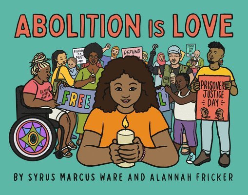 Abolition is Love 1