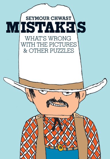 Seymour Chwast - Mistakes, Inbunden