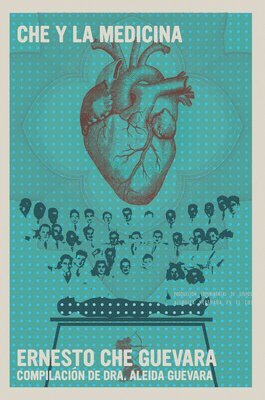 Ernesto Che Guevara - Che Y La Medicina, Häftad