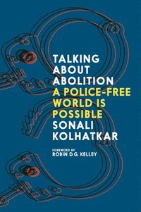 bokomslag Talking about Abolition