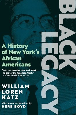 bokomslag Black Legacy: A History of New York's African Americans