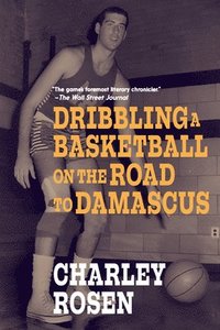 bokomslag Dribbling a Basketball on the Road to Damascus