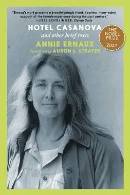 Annie Ernaux - Hotel Casanova: And Other Brief Texts, Häftad. Tillgänglighet: Kommande