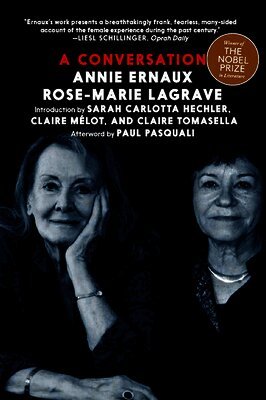 Annie Ernaux, Rose-Marie Lagrave - A Conversation, Häftad