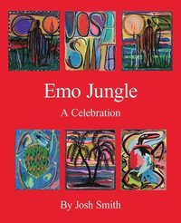 bokomslag Josh Smith: Emo Jungle