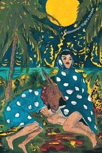 bokomslag William Shakespeare ¿ Marcel Dzama: A Midsummer Night's Dream