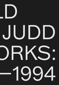 bokomslag Donald Judd: Artworks 19701994