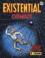 R. Crumb, Dan Nadel - R. Crumb: Existential Comics, Inbunden