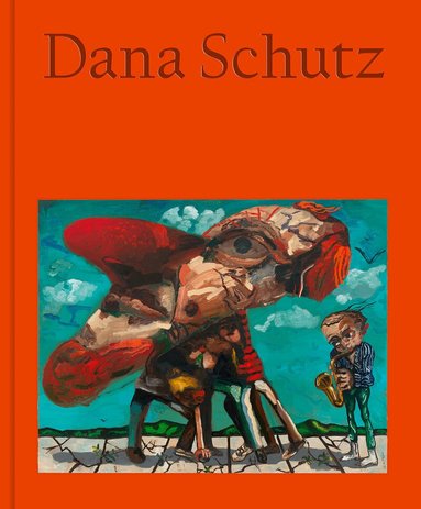 Dana Schutz - Dana Schutz: Jupiter's Lottery, Inbunden