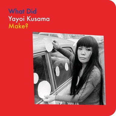 Yayoi Kusama, Doro Globus - What Did Yayoi Kusama Make?, Kartonnage