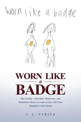 bokomslag Worn Like a Badge