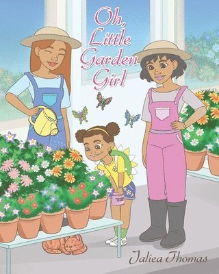 Oh Little Garden Girl 1