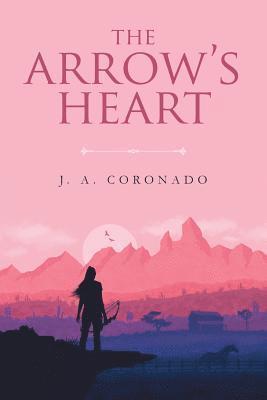 bokomslag Arrow's Heart