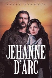 bokomslag Jehanne D'Arc