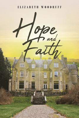 Hope and Faith 1