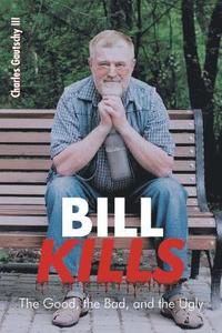 bokomslag Bill Kills