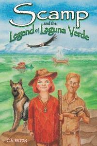 bokomslag Scamp and the Legend of Laguna Verde