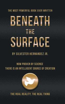 Silvester Hernandez Jr, Jr. Hernandez, Silvester - Beneath the Surface, Inbunden