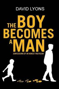 bokomslag The Boy Becomes a Man